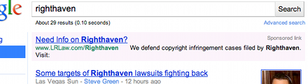 righthaven_lr_ad_zoom_440 Google keyword ad for Lewis & Roca: "Need Info on Righthaven? ... We defend copyright infringement cases filed by Righthaven."